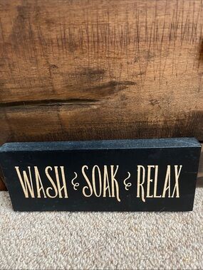 Black "Wash Soak Relax" Decorative Bath Sign - Unbranded